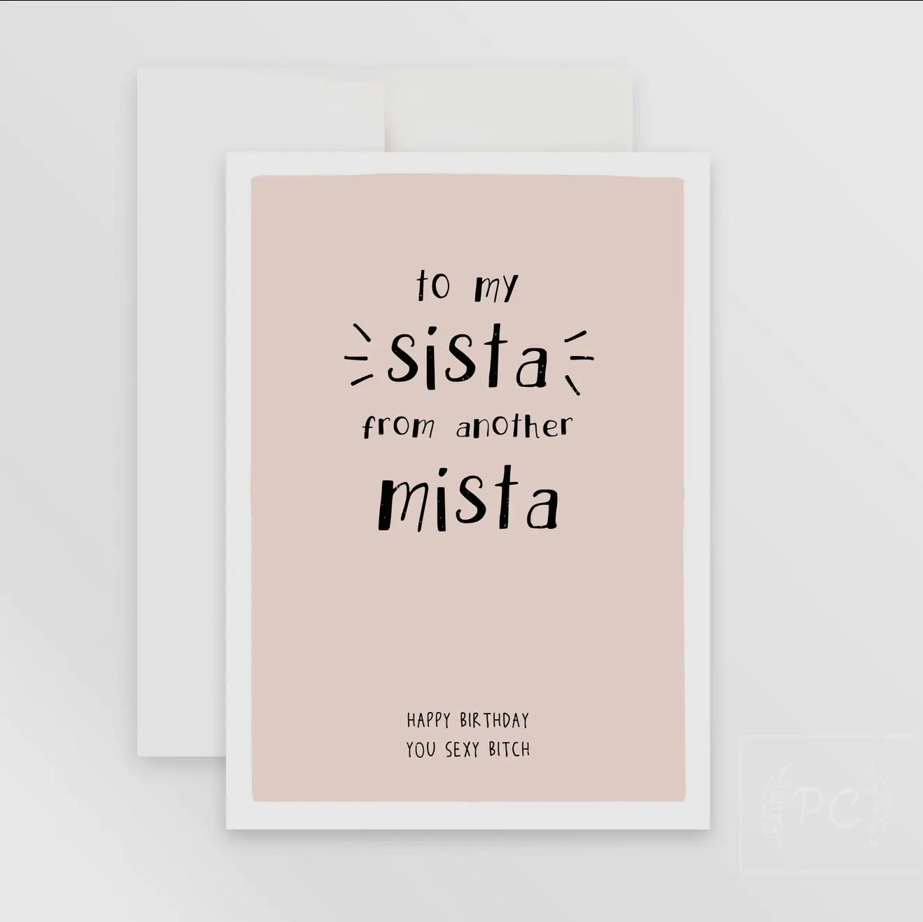 To My Sister From Another Mister