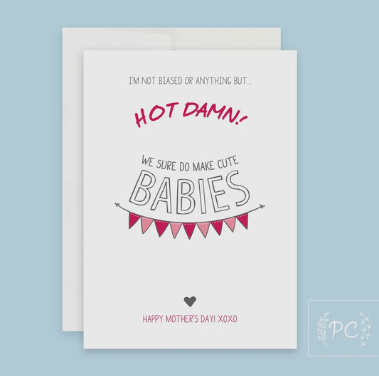 Hot Damn we sure do make cute babies