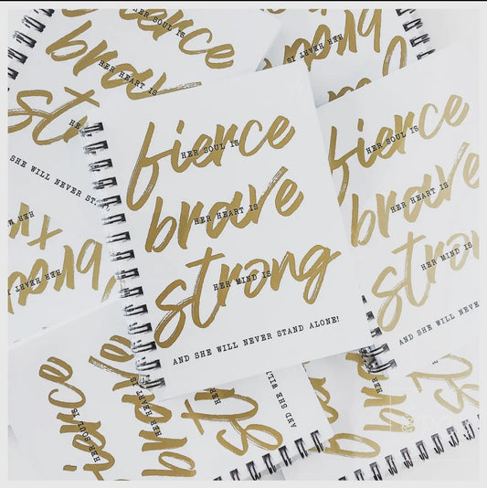 Fierce Brave Strong | Note Book