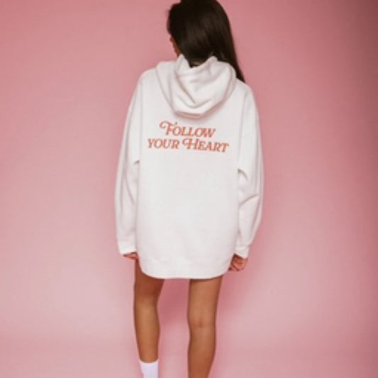 Follow Your Heart Hoodie